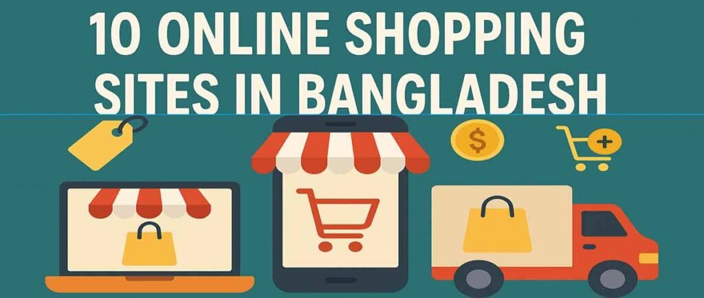 Top 10 Online Shopping Sites in Bangladesh